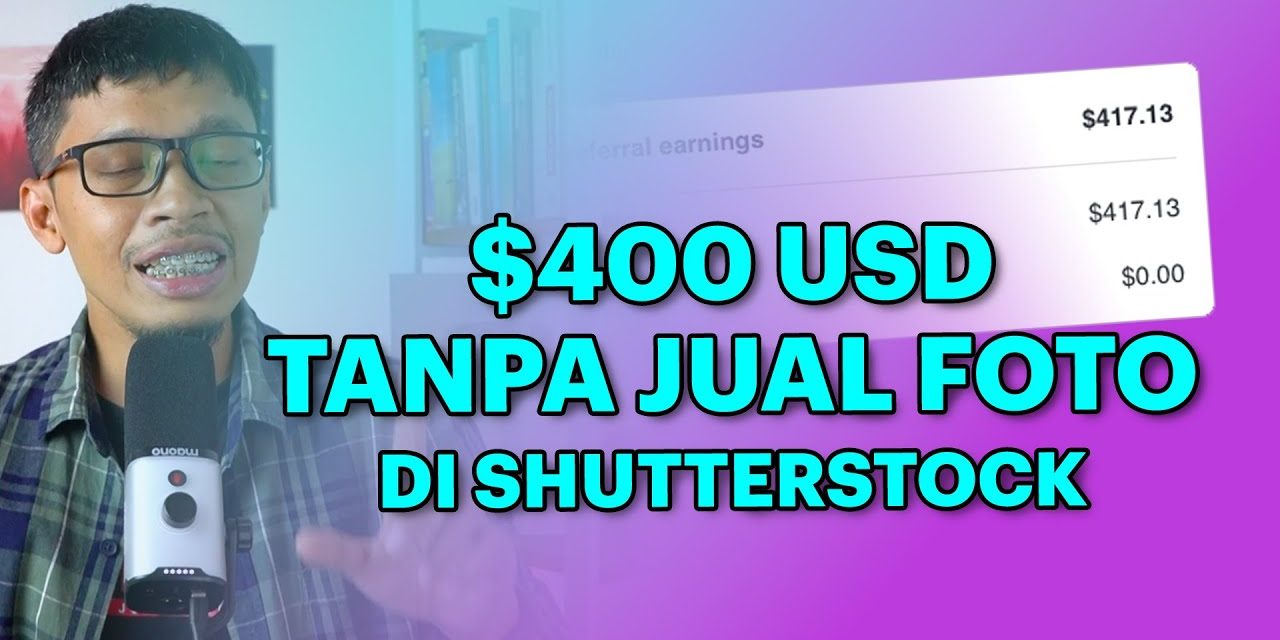 Mengunggah Foto Ke Shutterstock Bisa Hasilkan Cuan Lo!